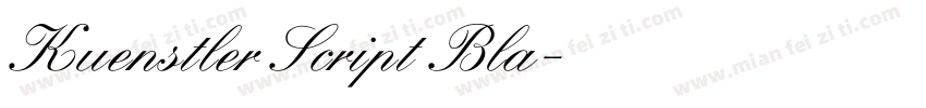 Kuenstler Script Bla字体转换